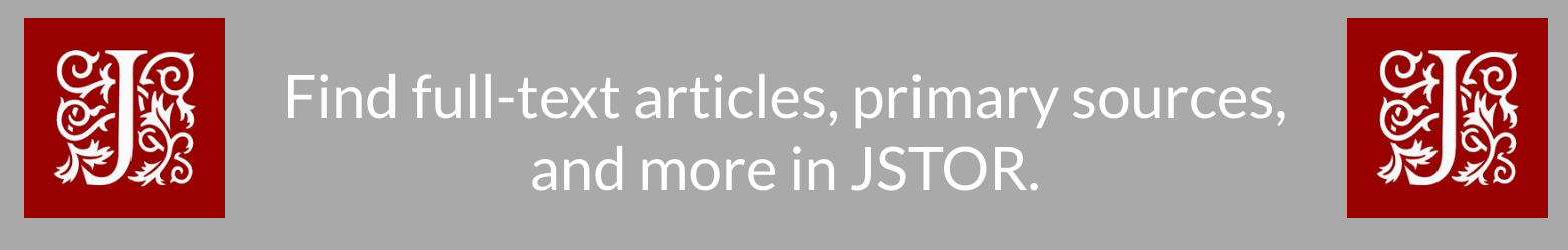 在JSTOR中查找全文文章、主要来源和更多内容